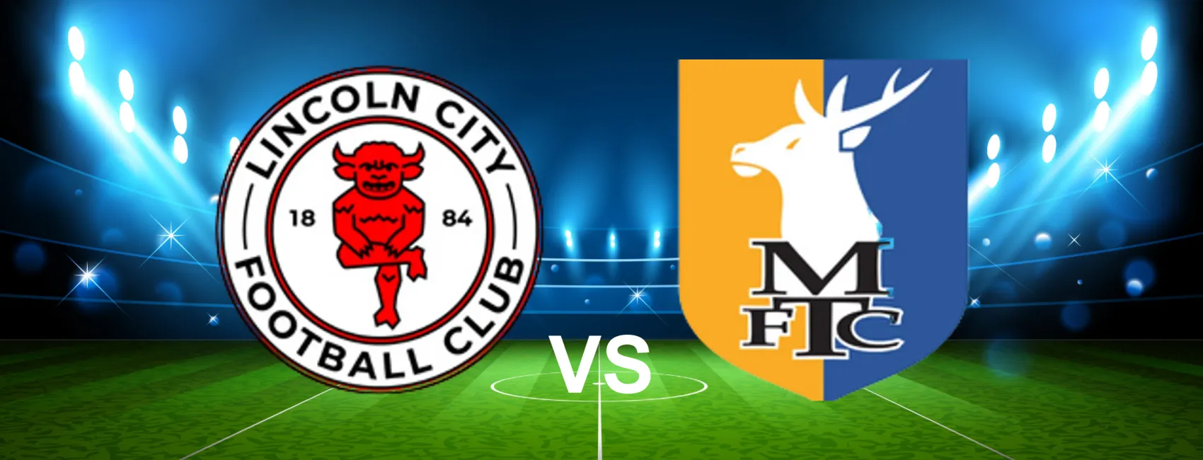 Lincoln City vs Mansfield