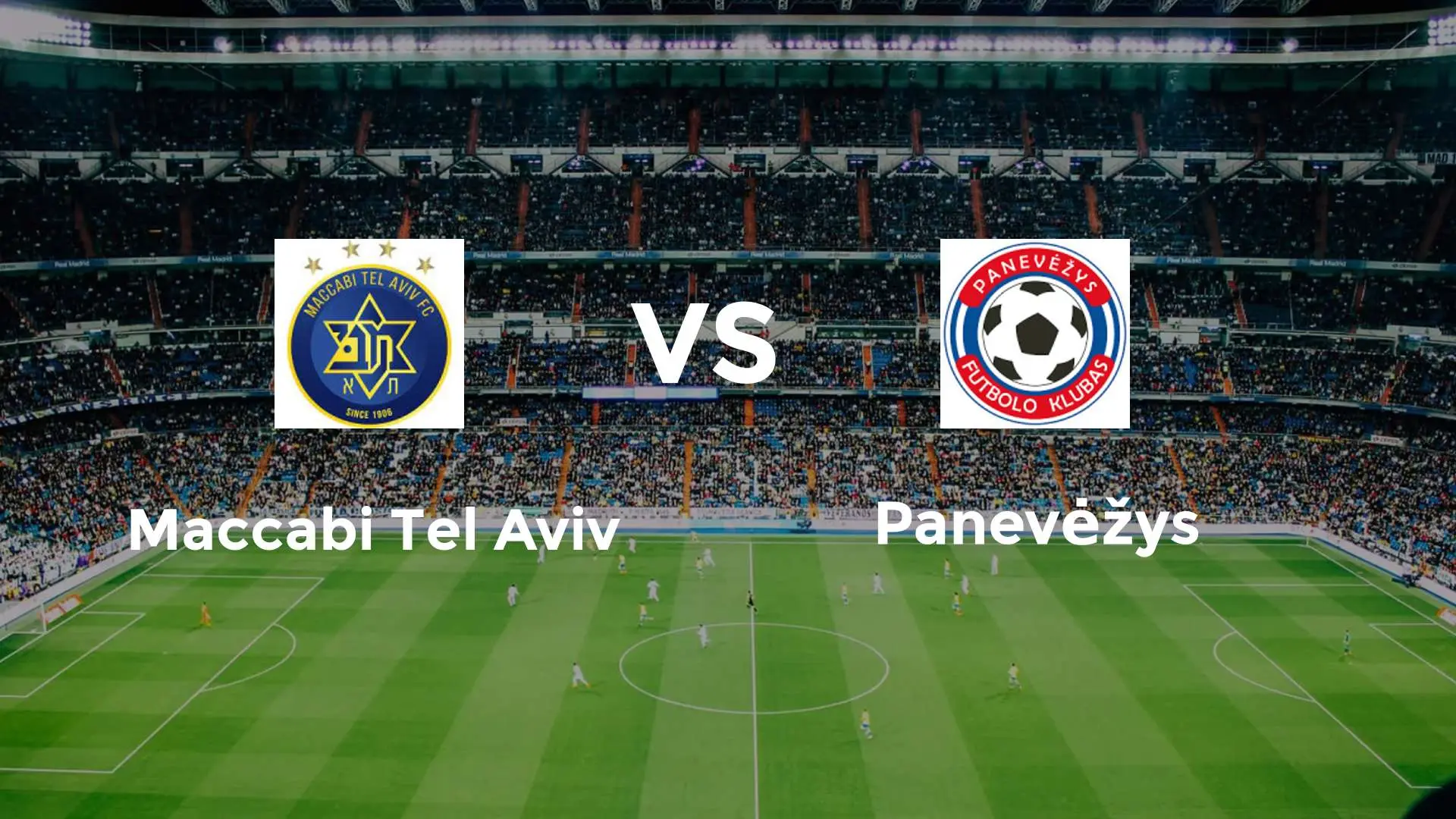 Maccabi Tel Aviv vs Panevezys