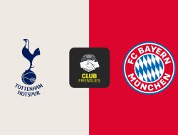 Prediksi Tottenham vs Bayern Munich , Club Friendlies 10 Agustus 2024