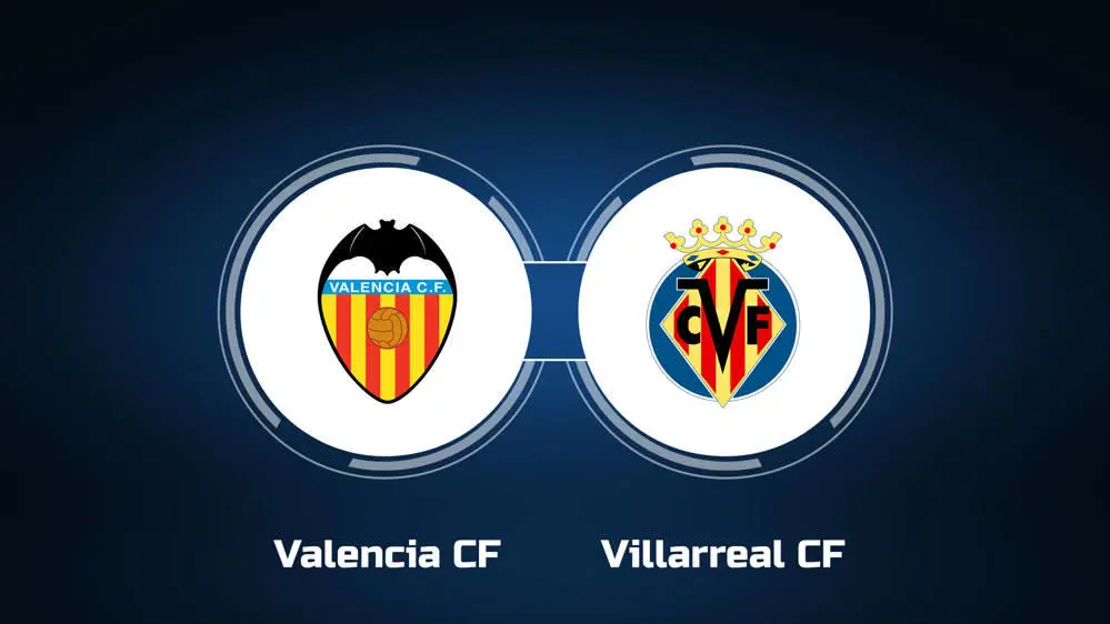 Valencia vs Villarreal