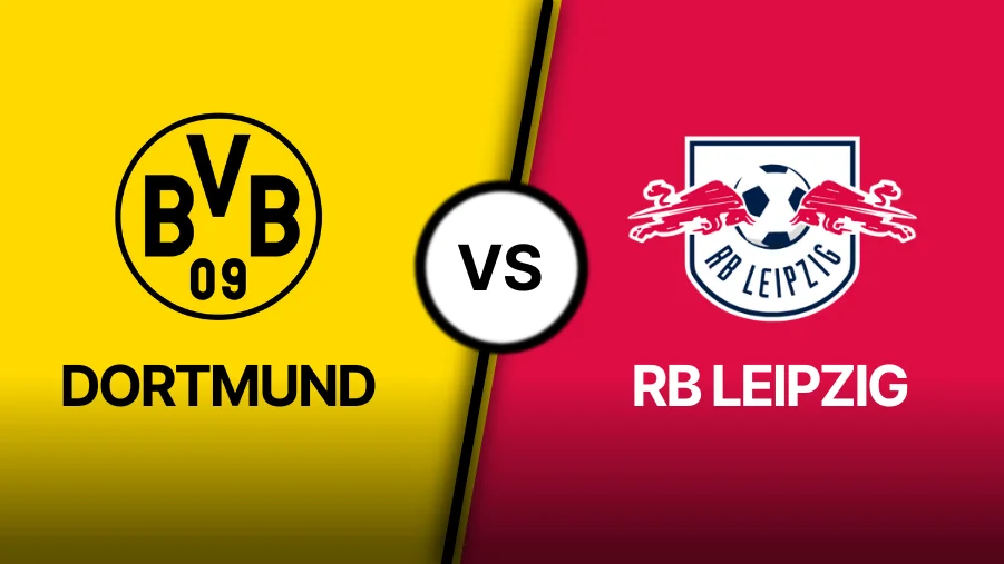 Dortmund vs RB Leipzig