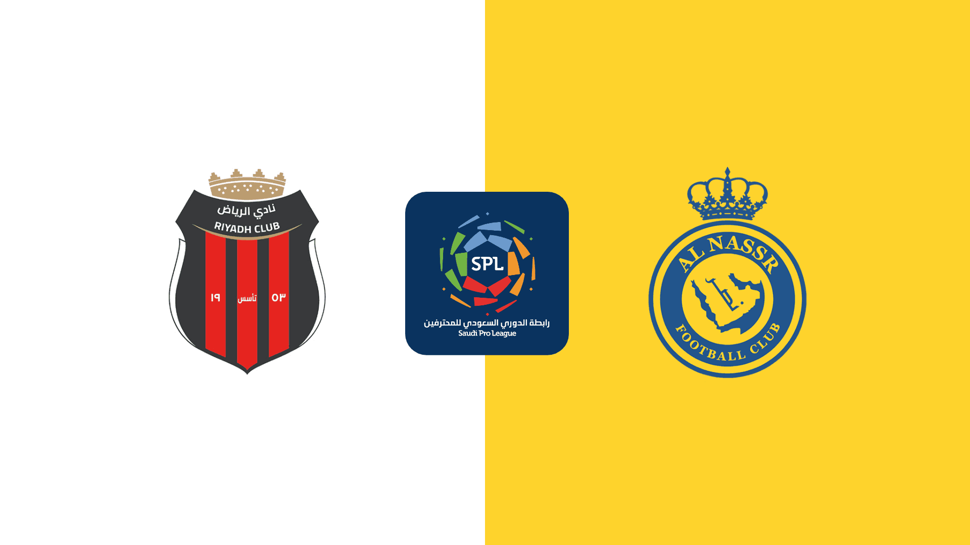 Al Riyadh vs Al Nassr