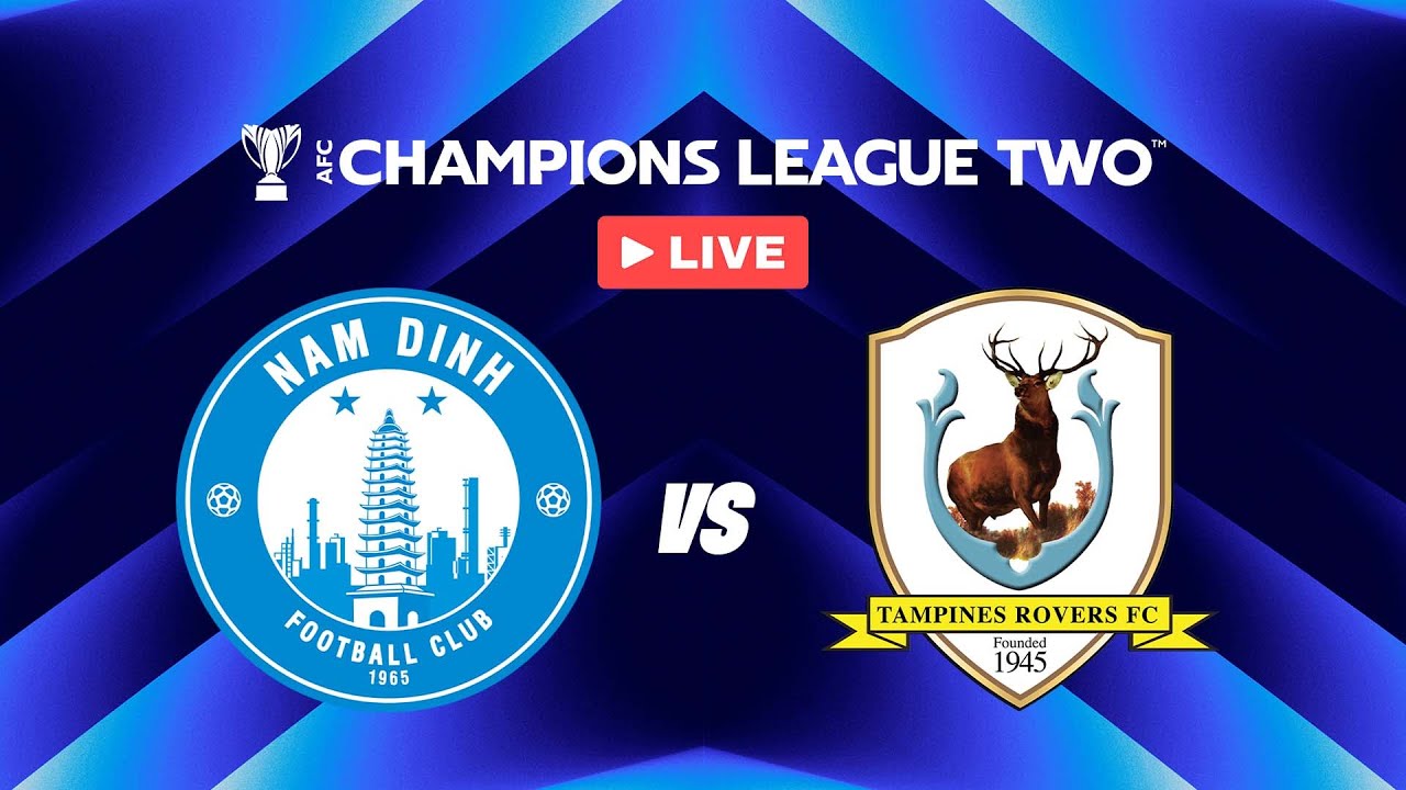 Nam Dinh vs Tampines