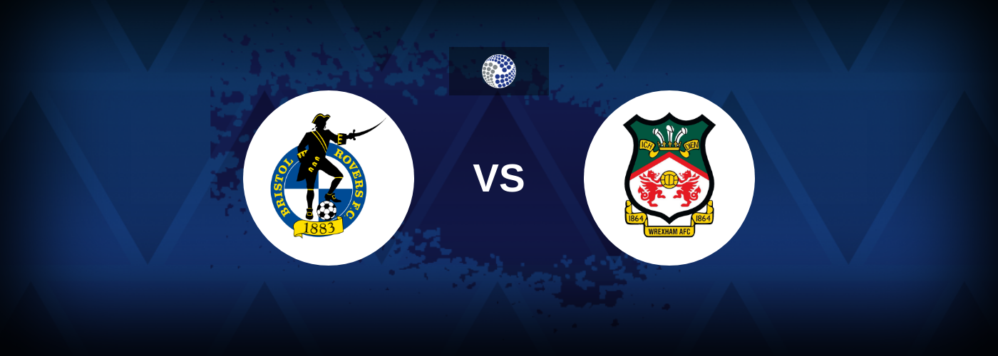 Bristol Rovers vs Wrexham