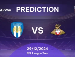 Prediksi  Colchester vs Doncaster,   League Two  29  Desember 2024