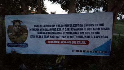 Spanduk Bertebaran, Relawan Om Bus Protes “Relawan Lapar, Om Bus Kalah”