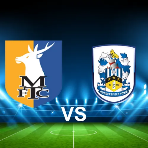 Mansfield vs Huddersfield