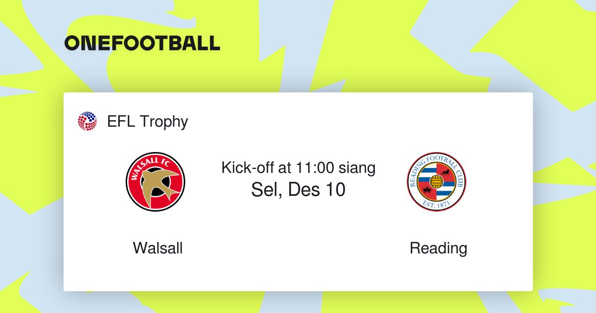 Walsall vs Reading