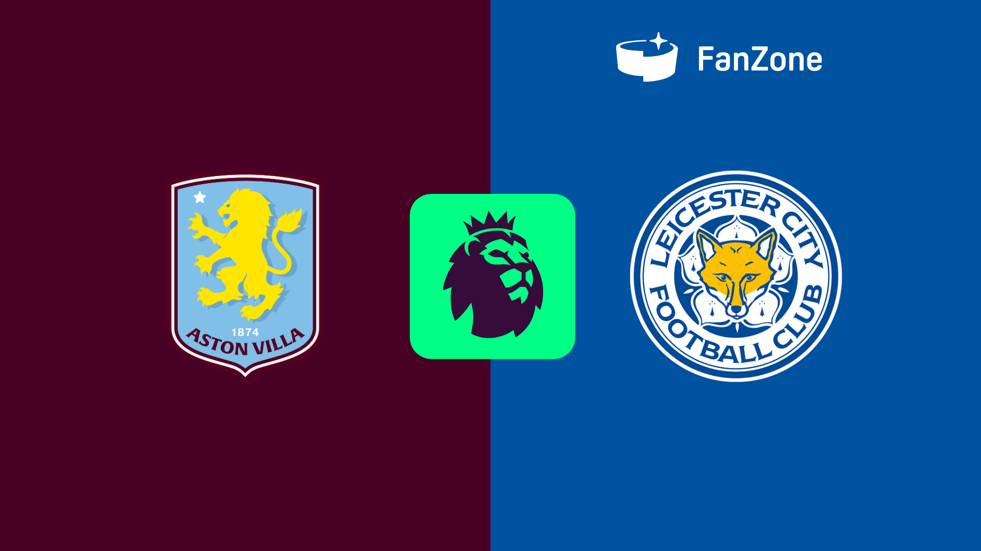 Aston Villa vs Leicester