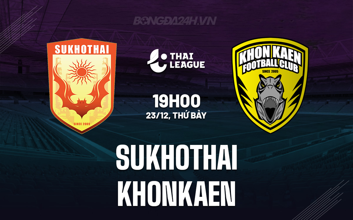 Sukhothai vs Khonkaen