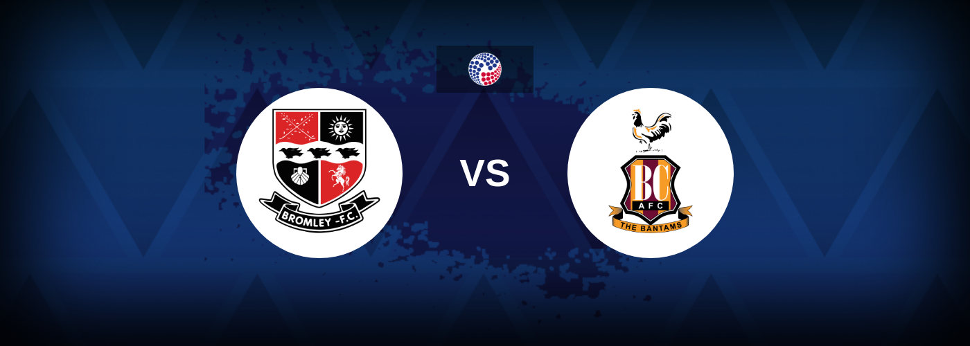Bromley vs Bradford