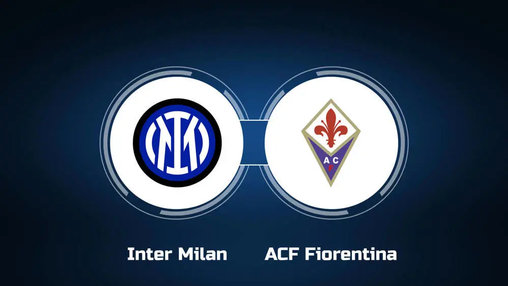 Inter Milan vs Fiorentina