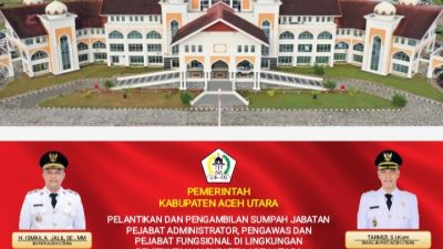 Pemkab Aceh Utara Lantik 49 Pejabat, Tandai Penataan Birokrasi Menuju “Aceh Utara Bangkit”
