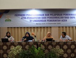Aceh Perkuat Tertib Kas Pengembalian Belanja