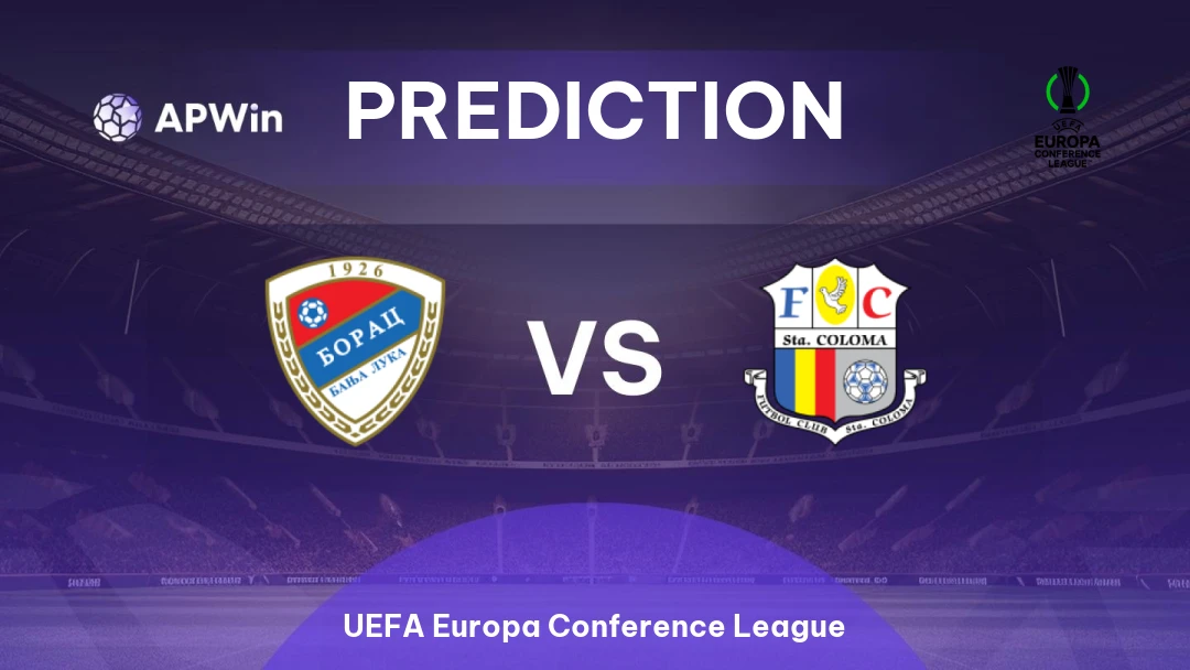 Borac vs Santa Coloma