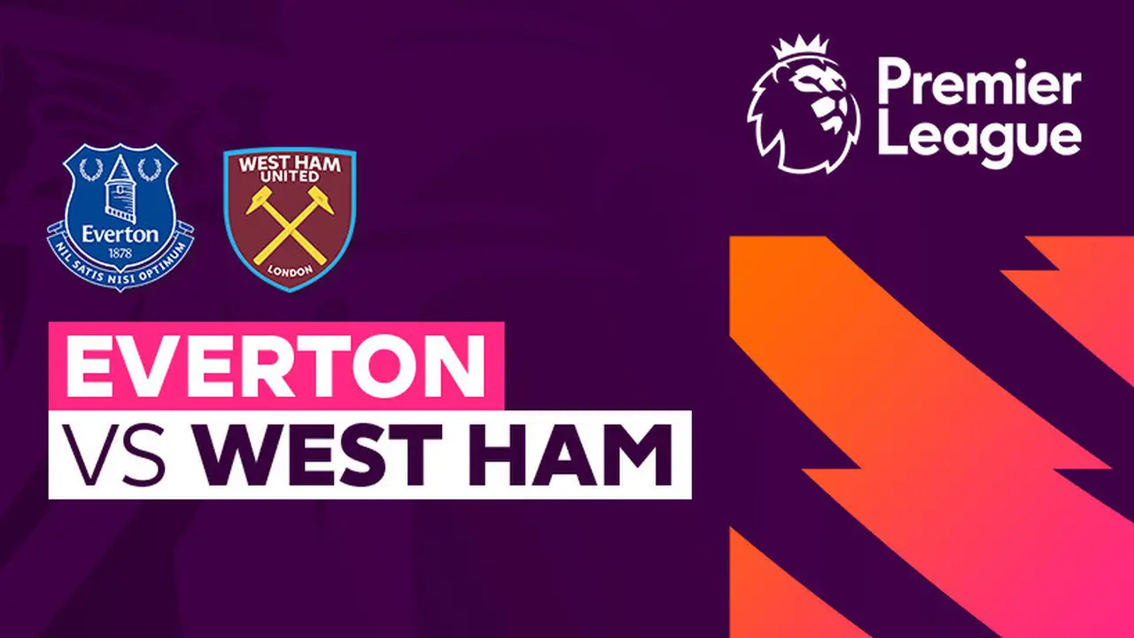 Everton vs West Ham