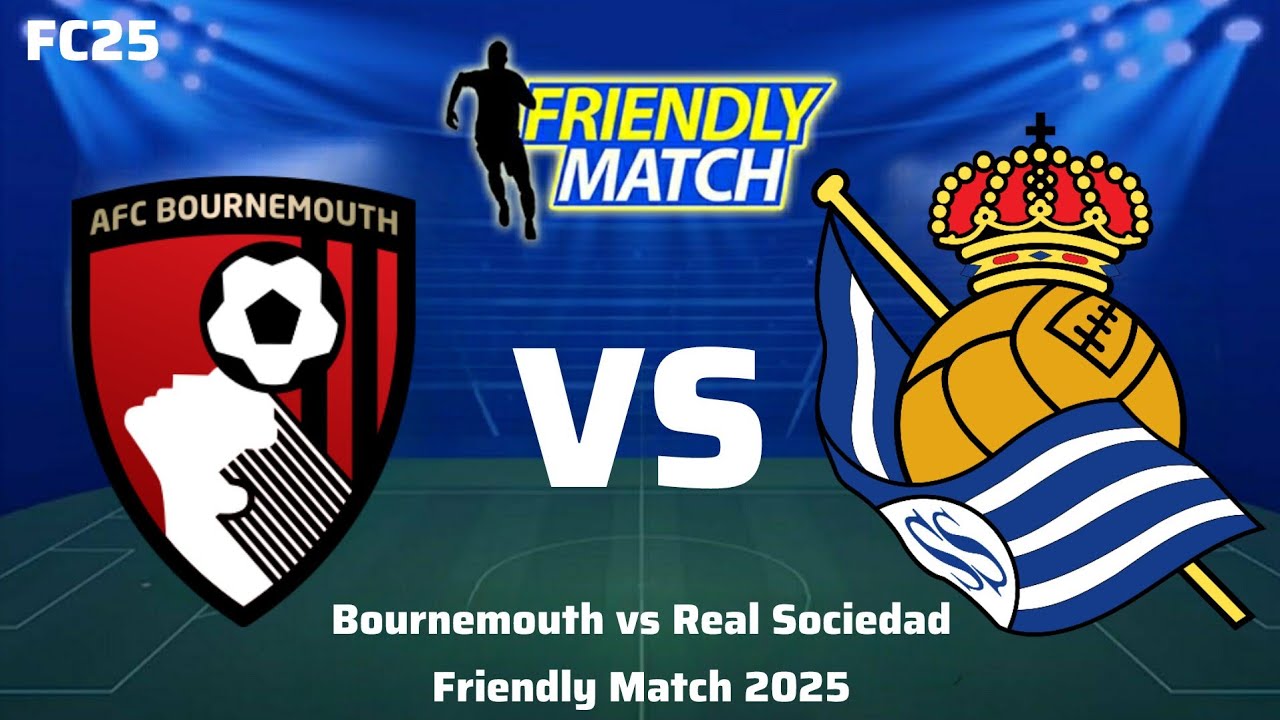 Bournemouth vs Real Sociedad