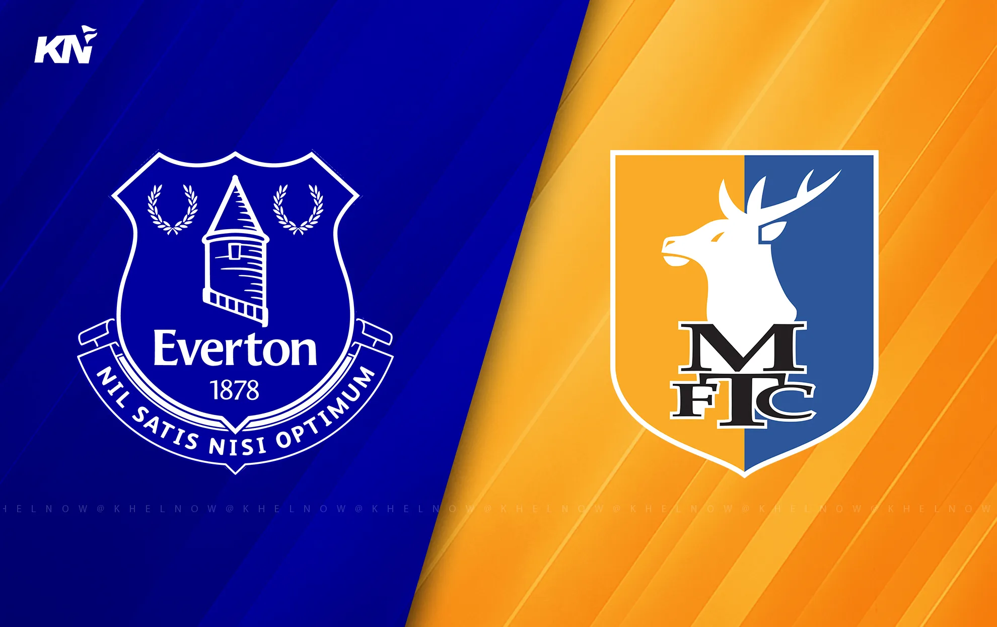 Everton vs Mansfield