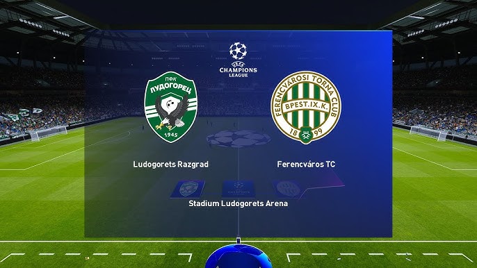 Ludogorets vs Ferencvaros