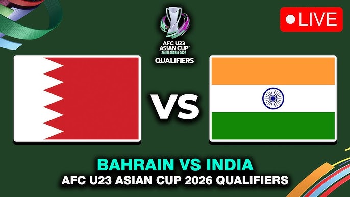 Bahrain U23 vs India U23