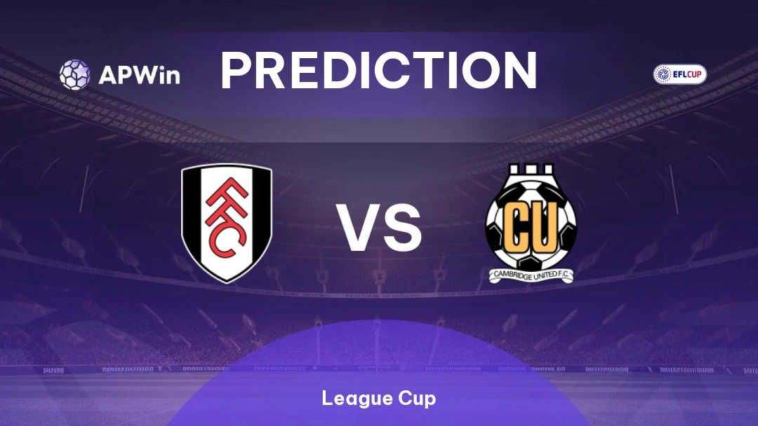 Fulham vs Cambridge