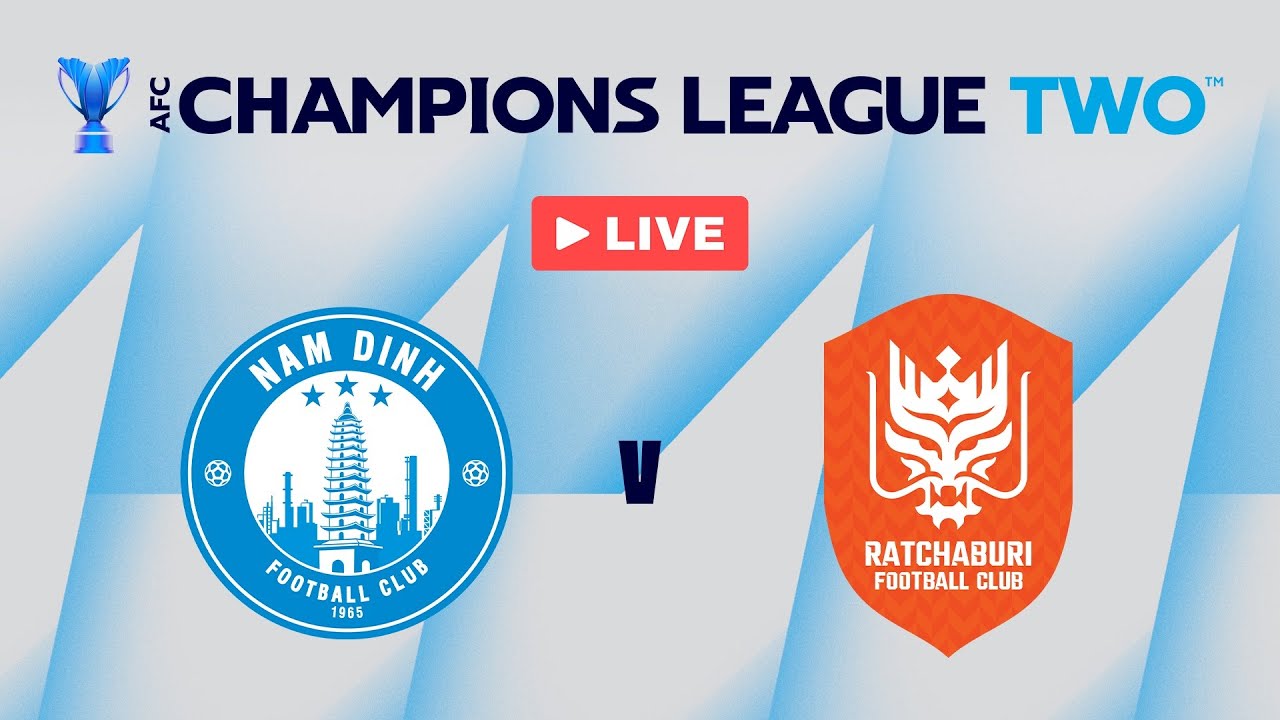 Nam Dinh vs Ratchaburi