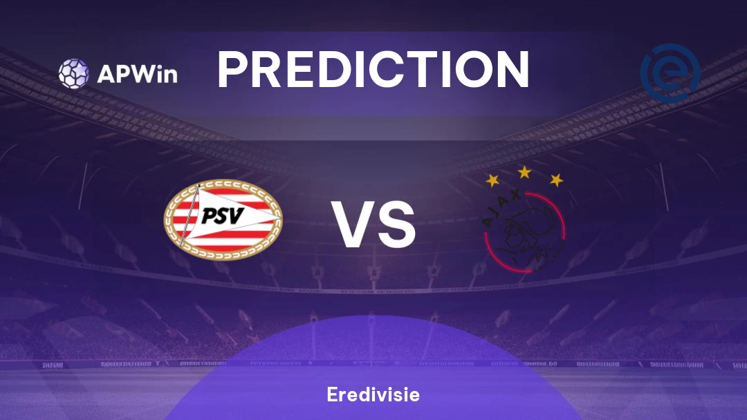 PSV vs Ajax