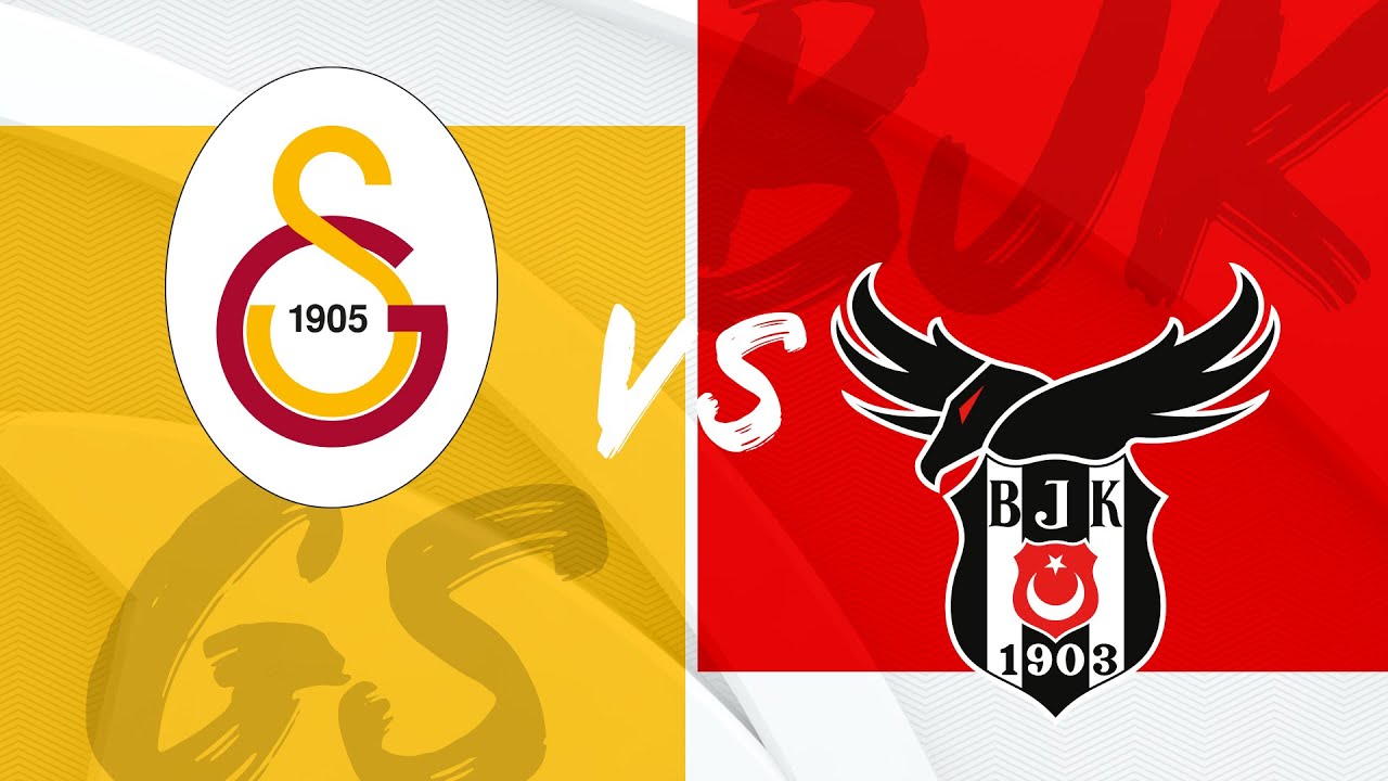 Galatasaray vs Besiktas