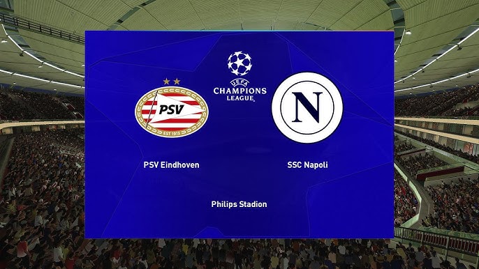 PSV vs Napoli