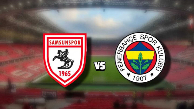 Samsunspor vs Fenerbahce