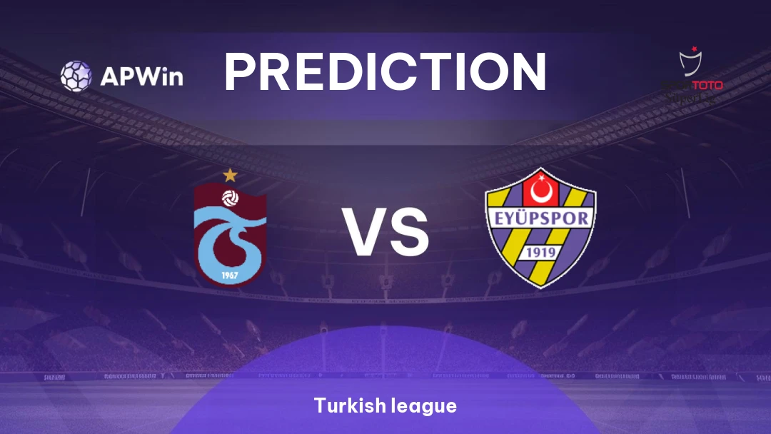 Trabzonspor vs Eyupspor
