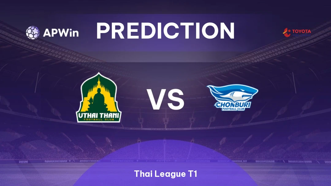 Uthai Thani vs Chonburi