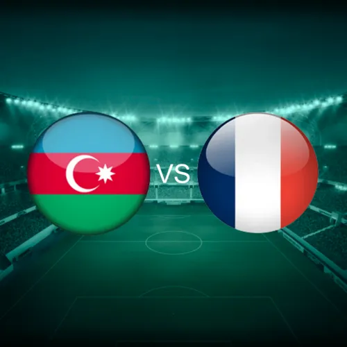 Azerbaijan vs Pranci