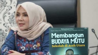 Bunda Salma Apresiasi Buku “Membangun Budaya Mutu Sekolah di Aceh Utara” Karya Kacabdin Muhammad Johan