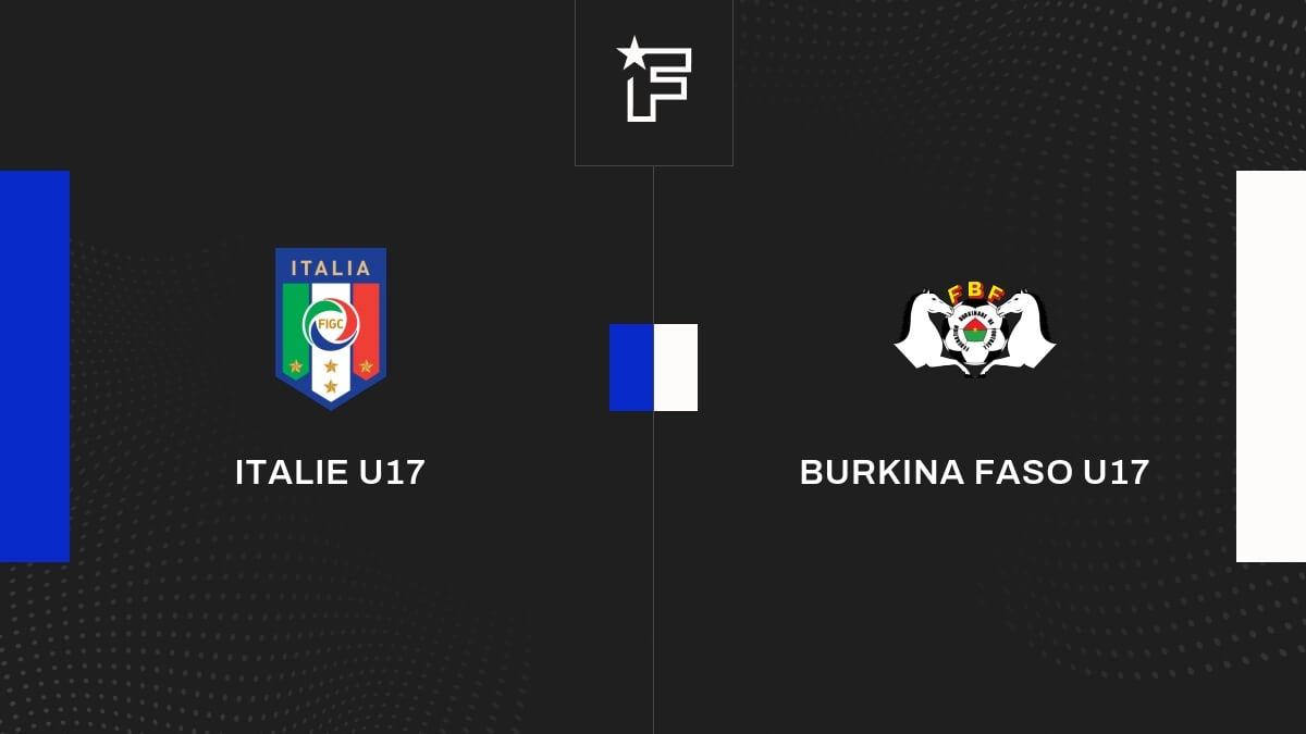 Italia U17 vs Burkina Faso U17