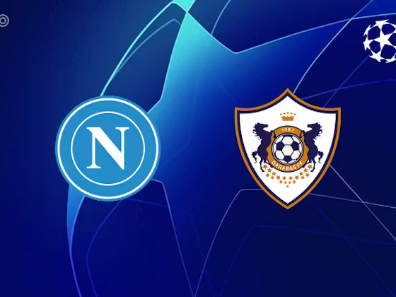 Napoli vs Qarabag