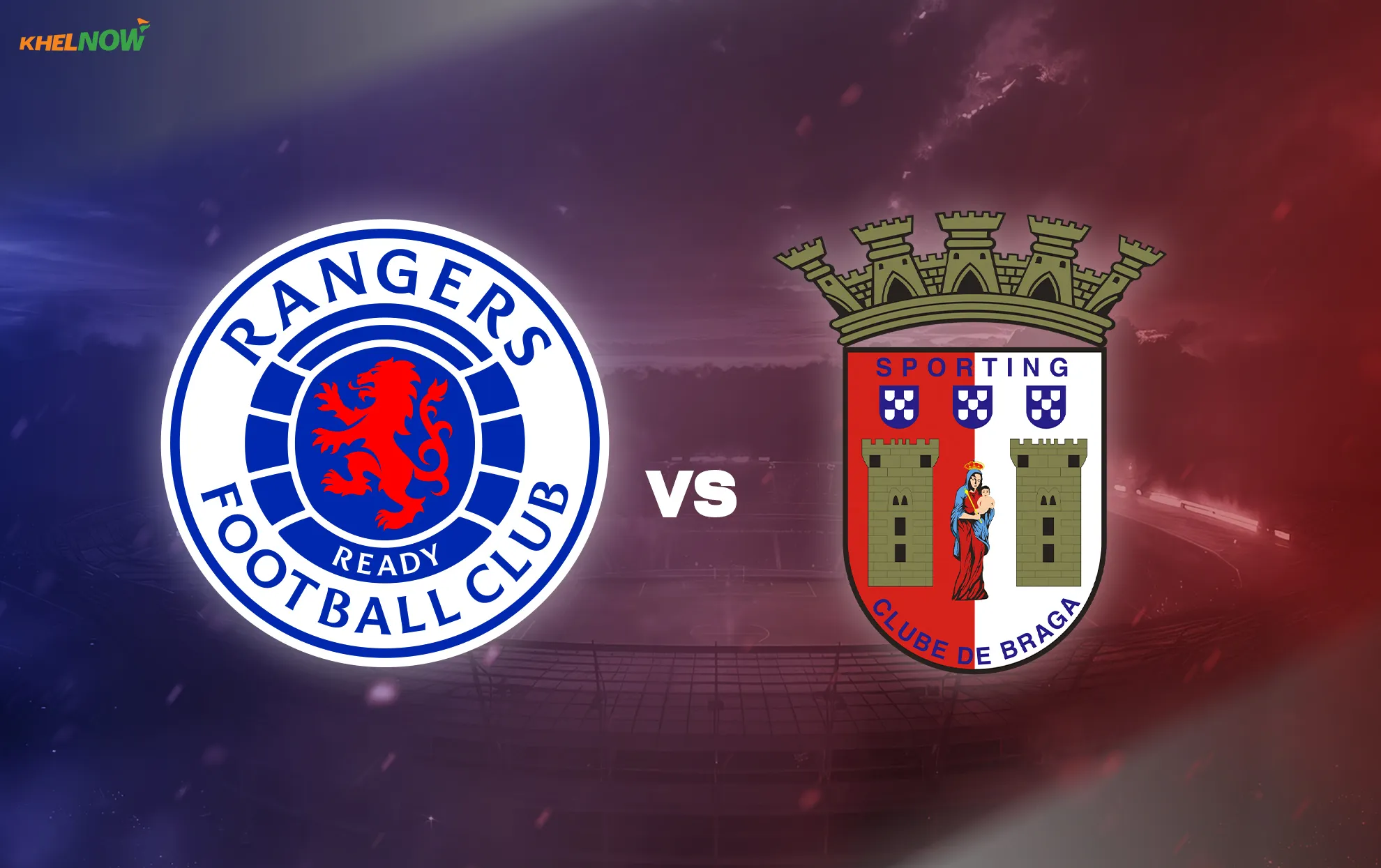 .Rangers vs Braga