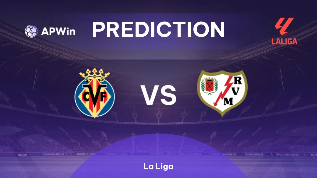 Villarreal vs Rayo Vallecano