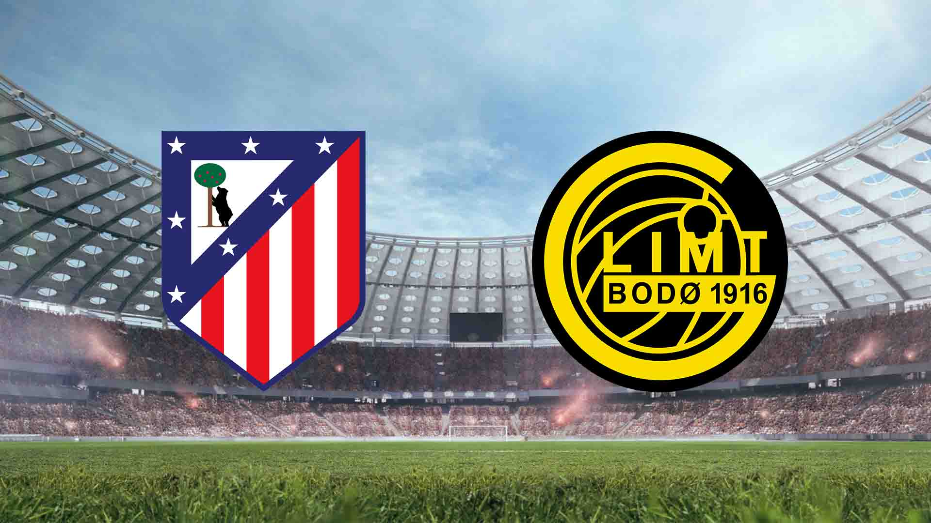 Atletico Madrid vs Bodo Glimt