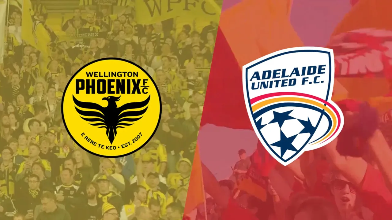 Wellington Phoenix vs Adelaide United