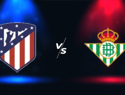 Prediksi Atletico Madrid vs Real Betis,  La Liga 9 Februari 2026