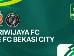 Prediksi  Sriwijaya FC vs Bekasi City, Pegadaian Championship 16 Februari 2026