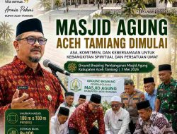 Masjid Agung Dimulai, Asa Aceh Tamiang Kembali Dibangun