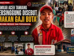 Damkar Aceh Tamiang Tersinggung Disebut “Makan Gaji Buta”, Berujung Mediasi dan Perdamaian