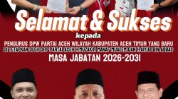 Sulaiman Manaf: Selamat Atas Kepengurusan Baru DPW PA Aceh Timur
