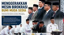 Menggerakkan Mesin Birokrasi Bumi Muda Sedia